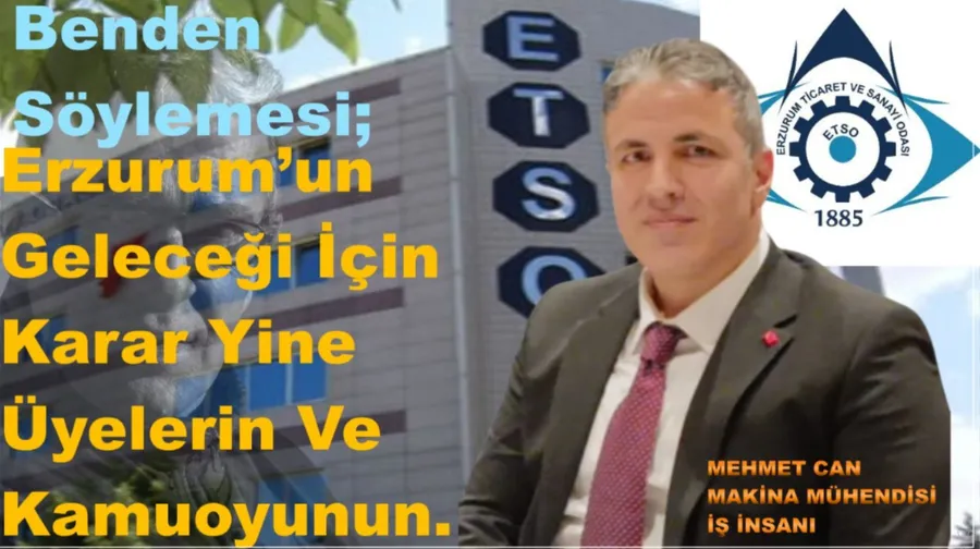 Erzurum’un Geleceği İçin Doğru Karar Vermek Lazım