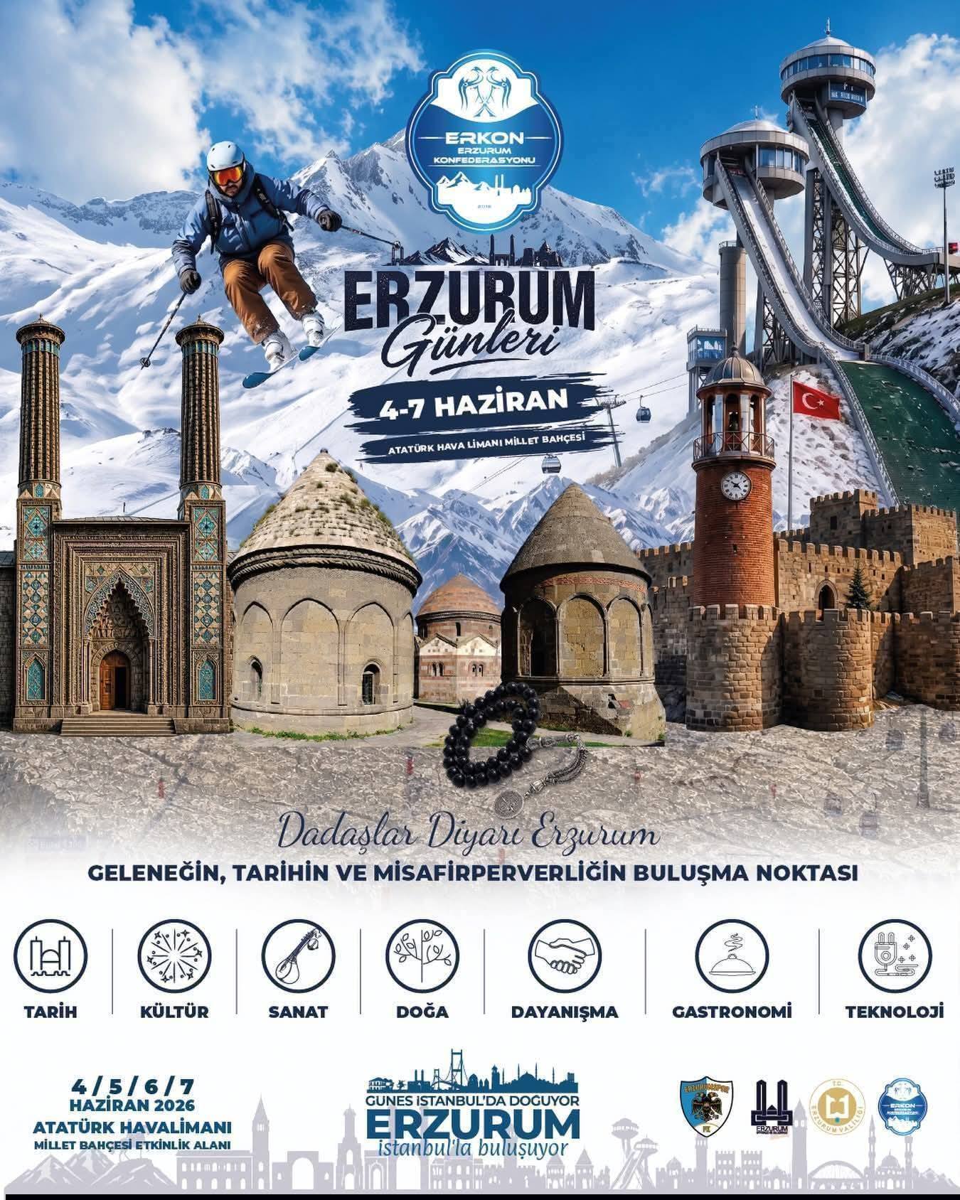 4-5-6-7 Haziran’da Dadaşlar Diyarı Erzurum, İstanbul’da gönüllerle buluşuyor…
