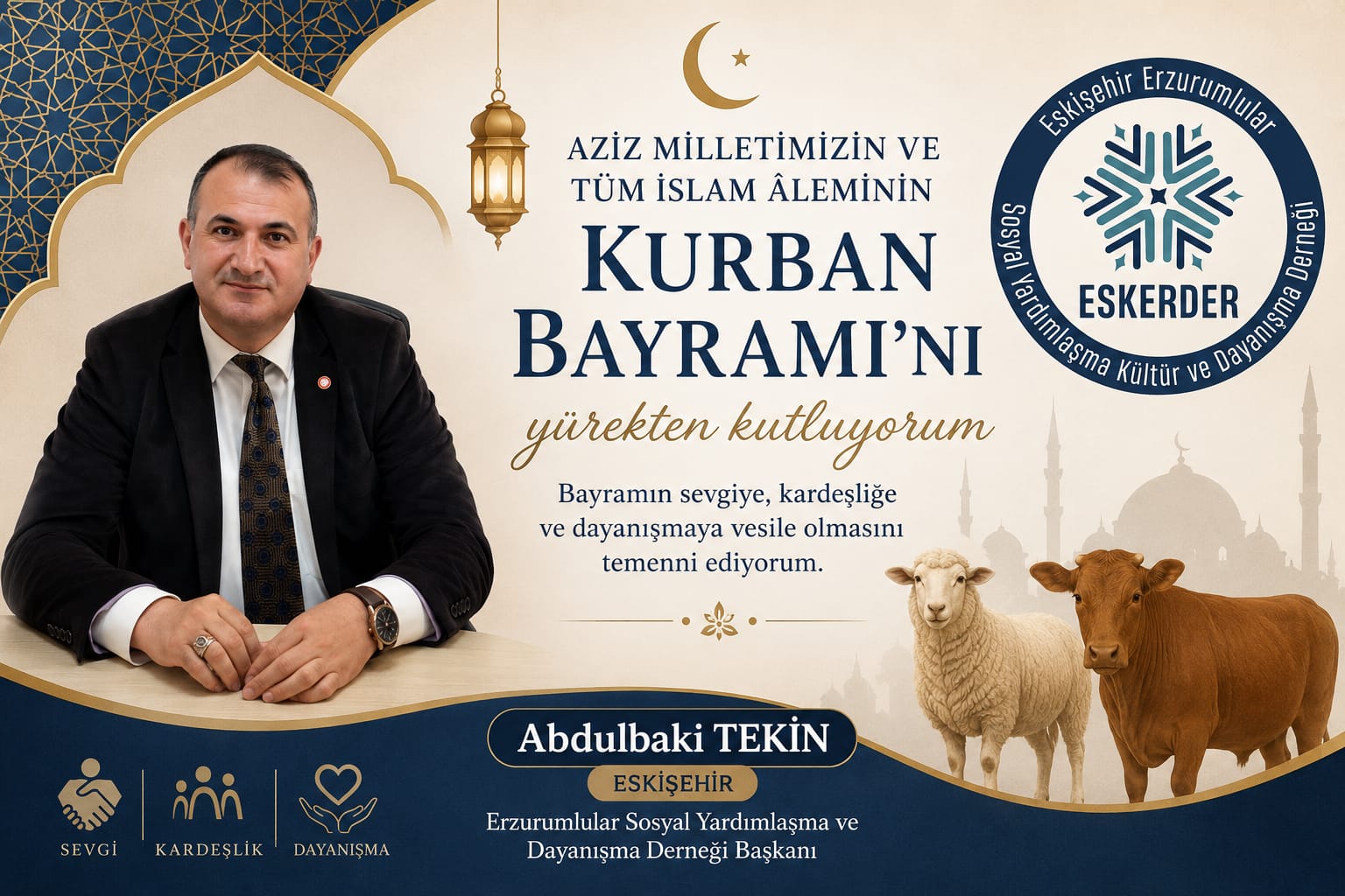 ESKERDER YÖNETİM KURULU BAŞKANI ABDULBAKİ TEKİN’İN KURBAN BAYRAMI MESAJI